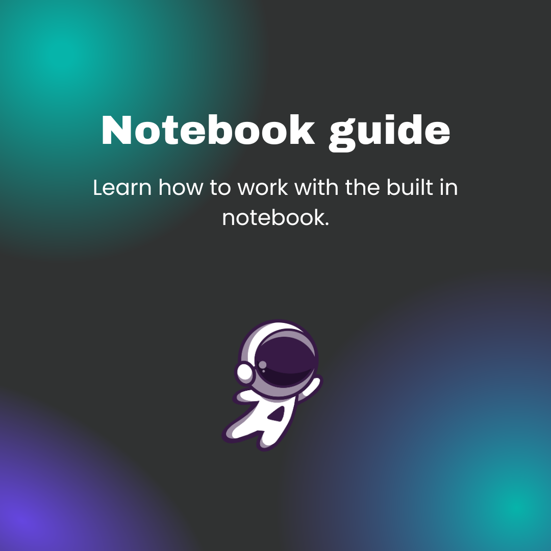 Notebook guide